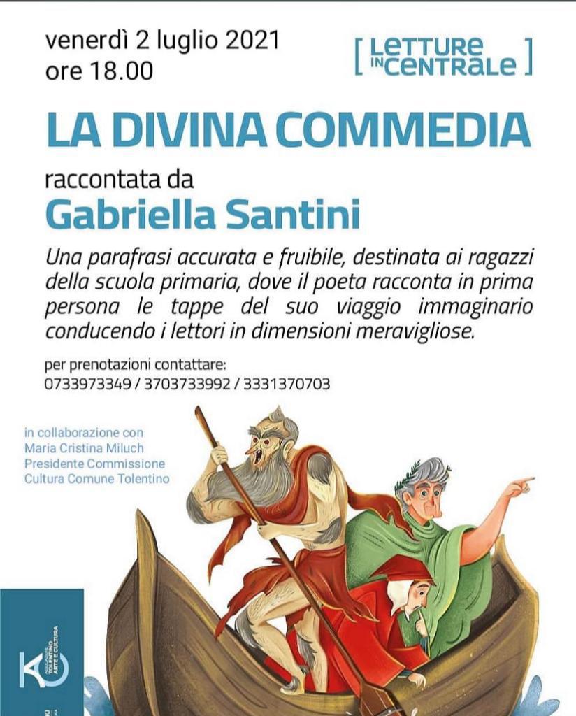 La Divina Commedia Raccontata da Gabriella Santini – Venerdì 2 Luglio 2021 ore 18.00