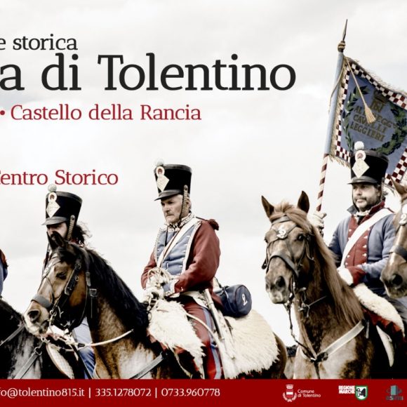 24° Rievocazione Storica – Battaglia di Tolentino – 7-8 Maggio Castello della Rancia
