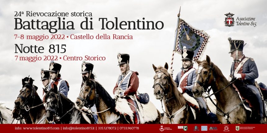 24° Rievocazione Storica – Battaglia di Tolentino – 7-8 Maggio Castello della Rancia